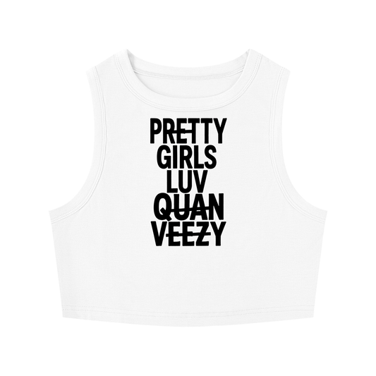 QV-FILE-002: Pretty Girls Luv (PRE-ORDER)